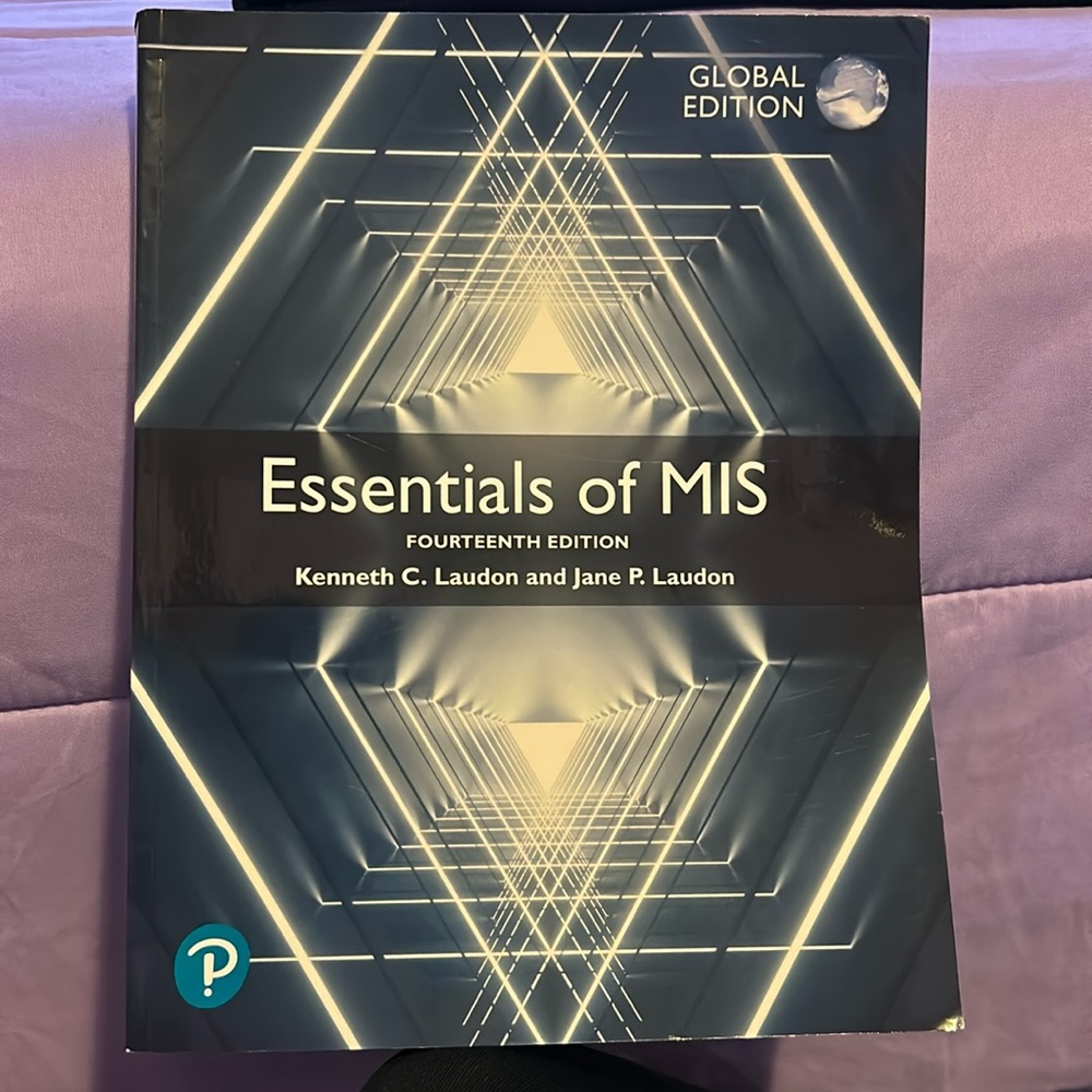Essentials of MIS: Fourteenth Edition